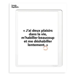 Affiches & Tableaux^Image Republic Affiche Loic Prigent J'Ai Deux Plaisirs - 30 X 40 Cm