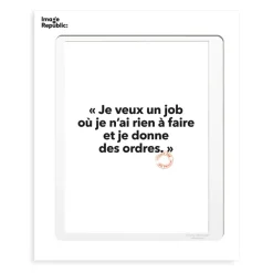 Affiches & Tableaux^Image Republic Affiche Loic Prigent Je Veux Un Job - 30 X 40 Cm