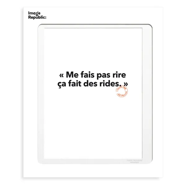 Affiches & Tableaux^Image Republic Affiche Loic Prigent Me Fais Pas Rire - 30 X 40 Cm