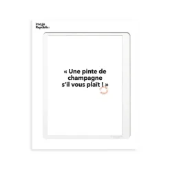 Affiches & Tableaux^Image Republic Affiche Loic Prigent Une Pinte De Champagne - 30 X 40 Cm