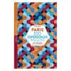 Livres^Parigramme Livre Paris 100 Experiences Insolites