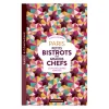Livres^Parigramme Livre Paris Petits Bistots Des Grands Chefs