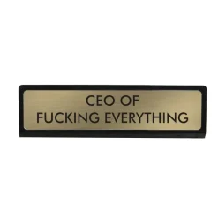 Accessoires Design^Sélectionné par Fleux Plaque De Bureau Ceo Of Fucking Everything